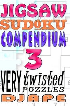 portada Jigsaw Sudoku Compendium: 200 very twisted puzzles (in English)
