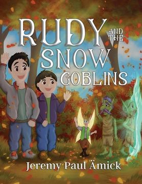 portada Rudy and the Snow Goblins (en Inglés)