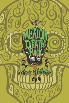portada Mexican Death Rock (en Inglés)