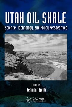 portada Utah Oil Shale: Science, Technology, and Policy Perspectives (en Inglés)