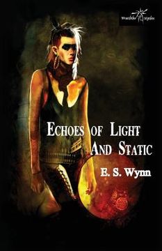 portada Echoes of Light and Static (en Inglés)