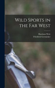 portada Wild Sports in the far West (en Inglés)