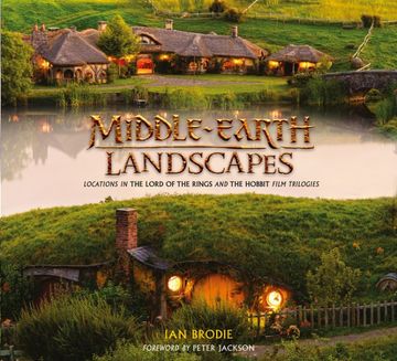 portada The Middle Earth Location Guide [Idioma Inglés]: Locations in the Lord of the Rings and the Hobbit Film Trilogies 