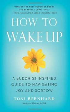 portada How to Wake Up: A Buddhist-Inspired Guide to Navigating Joy and Sorrow (in English)