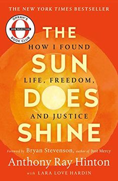 portada The sun Does Shine: How i Found Life, Freedom, and Justice (in English)