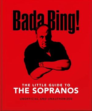 portada The Little Book of the Sopranos: The Only Ones you can Depend on (The Little Books of Film & tv, 13) (en Inglés)