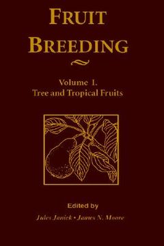 portada fruit breeding, tree and tropical fruits (en Inglés)