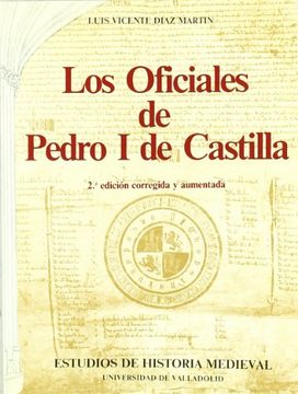 portada Oficiales de Pedro i de Castilla, los