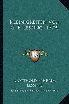 portada Kleinigkeiten Von G. E. Lessing (1779) (en Alemán)
