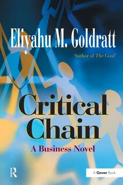 portada Critical Chain: A Business Novel (en Inglés)