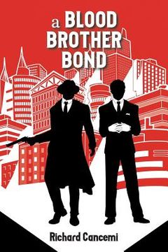 portada A Blood Brother Bond (en Inglés)