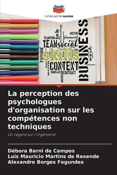 portada La perception des psychologues d'organisation sur les compétences non techniques (en Francés)