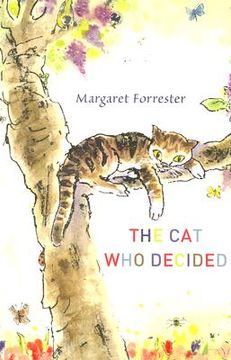 portada the cat who decided: the almost true story of an edinburgh cat (en Inglés)