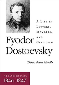 portada Fyodor Dostoevsky―The Gathering Storm (1846–1847): A Life in Letters, Memoirs, and Criticism (Niu Series in Slavic, East European, and Eurasian Studies) (in English)