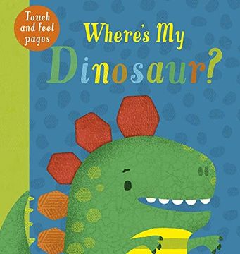 portada Where'S my Dinosaur? Where'S my (en Inglés)