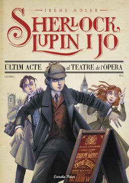 portada Sherlock, Lupin i jo 2. Ultim Acte al Teatre de l Opera (en Catalán)