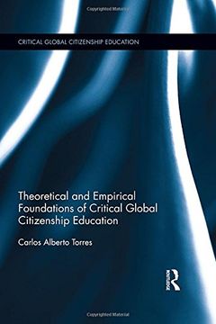 portada Theoretical and Empirical Foundations of Critical Global Citizenship Education