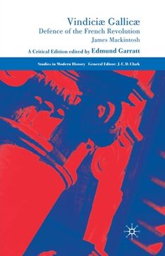 portada Vindiciæ Gallicæ: Defence of the French Revolution: A Critical Edition (en Inglés)
