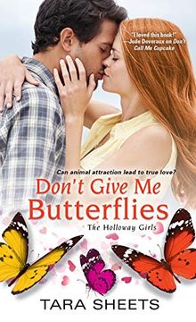 portada Don't Give me Butterflies (The Holloway Girls) (en Inglés)