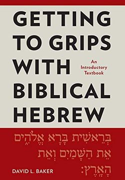 portada Getting to Grips With Biblical Hebrew: An Introductory Textbook 