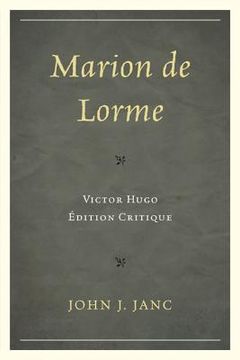 portada marion de lorme: victor hugo: edition critique (in English)