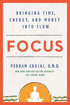 portada Focus: Bringing Time, Energy, and Money Into Flow