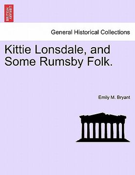 portada kittie lonsdale, and some rumsby folk. (en Inglés)