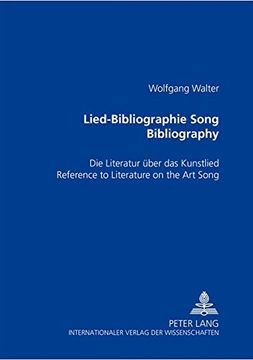 portada Lied-Bibliographie Song Bibliography: Die Literatur Ueber Das Kunstlied Reference to Literature on the Art Song
