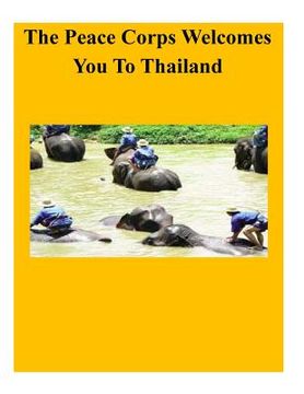 portada Thailand In Depth: A Peace Corps Publication (en Inglés)
