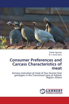 portada Consumer Preferences and Carcass Characteristics of meat (en Inglés)