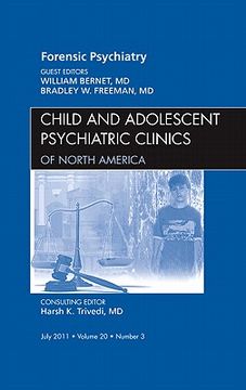portada Forensic Psychiatry, an Issue of Child and Adolescent Psychiatric Clinics of North America: Volume 20-3