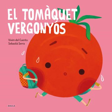 portada El Tomàquet Vergonyós: 1 (Fruites i Verdures) (in Catalá)