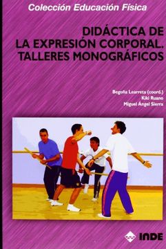portada Didactica de la Expresion Corporal: Talleres Monograficos (in Spanish)
