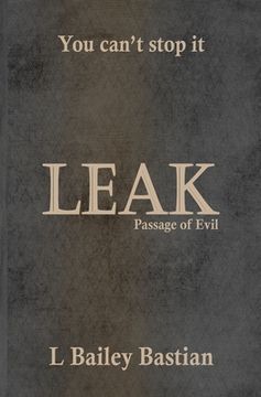 portada Leak: Passage of Evil (en Inglés)