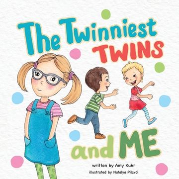 portada The Twinniest Twins and Me (en Inglés)
