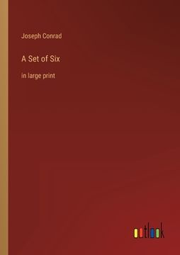portada A Set of Six: in large print (en Inglés)