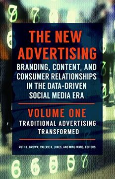 portada The New Advertising [2 volumes]: Branding, Content, and Consumer Relationships in the Data-Driven Social Media Era
