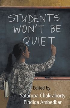 portada Students Won't Be Quiet (en Inglés)