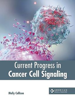 portada Current Progress in Cancer Cell Signaling (en Inglés)