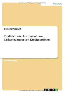 portada Kreditderivate. Instrumente zur Risikosteuerung von Kreditportfolios (German Edition)