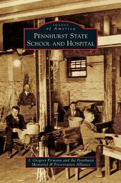 portada Pennhurst State School and Hospital (en Inglés)