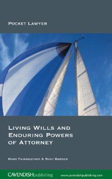 portada Living Wills and Enduring Powers of Attorney (en Inglés)