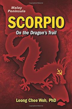 portada Scorpio On The Dragon's Trail: Volume 3 (Fighting the Communists on the Malay Peninsula - The Long Emergency)