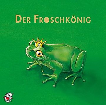 portada Der Froschkönig. Cd: Klassik Hörbücher für Kinder (en Alemán)