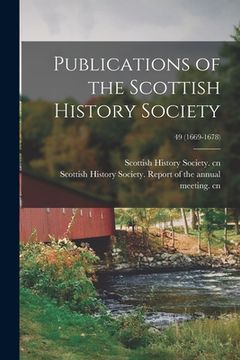 portada Publications of the Scottish History Society; 49 (1669-1678) (en Inglés)