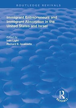 portada Immigrant Entrepreneurs and Immigrants in the United States and Israel