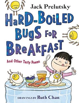 portada Hard-Boiled Bugs for Breakfast: And Other Tasty Poems
