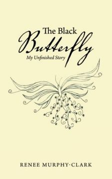 portada The Black Butterfly: My Unfinished Story (en Inglés)