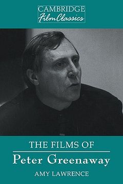 portada The Films of Peter Greenaway Paperback (Cambridge Film Classics) (en Inglés)