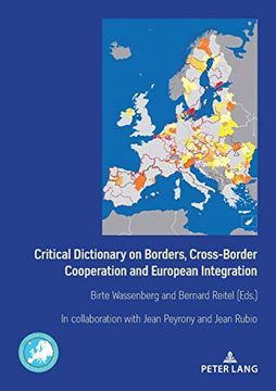 portada Critical Dictionary on Borders, Cross-Border Cooperation and European Integration (1) (Border Studies: Borders and European Integration (en Inglés)